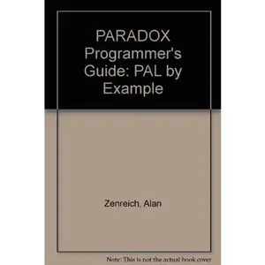 USED-Paradox Programmer's Guide: Pal by Example by Alan Zenreich (Paperback)