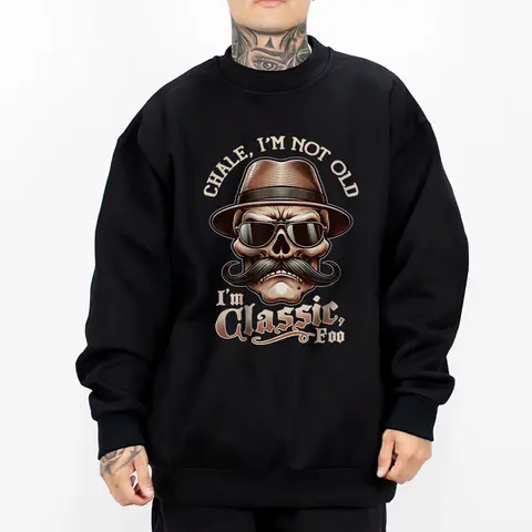 CHALE IM NOT OLD IM CLASSIC FOO Funny Cholo Chicano Lowrider T-Shirt S-3XL Top Womenswear Streetwear Crewneck Shortsleeve