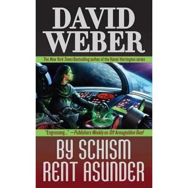 USED Book - By Schism Rent Asunder: A Novel in the Safehold Series (#2) by Weber, David (Mass Market Paperback) - english