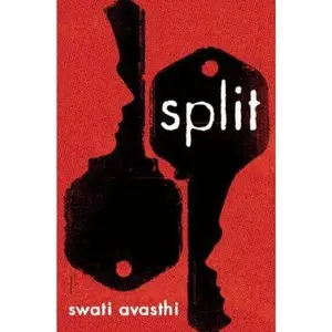 USED-Split by Swati Avasthi (Hardcover)