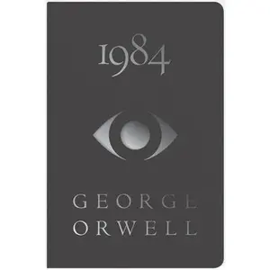 1984 Deluxe Edition -- George Orwell, Hardcover