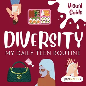 Diversity+ My Daily Routine: A Multicultural Visual Schedule for Teen Girls & Young Women: Step-by-Step Guide | Autism, ADHD & Executive Functioning ... Inclusive Visual Life Skills Guides) Paperback – February 14, 2025