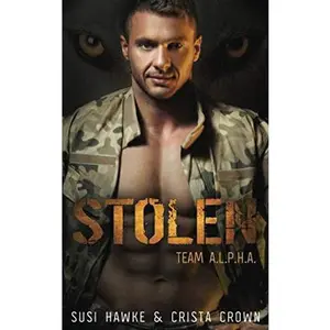 USED-Stolen: An MM Mpreg Romance (Team A.L.P.H.A.) by Susi Hawke (Paperback)