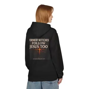 Hoodie - "Former Witches Follow Jesus Too" Christian Conversion Graphic Hoodie