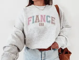 Fiance Era Sweatshirt Fiance Sweatshirt Engaged Era Engagement Gifts Sweatshirt For Bride To Be