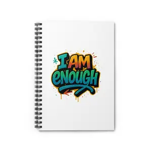I Am Enough graffiti design Spiral Notebook | Ruled Journal