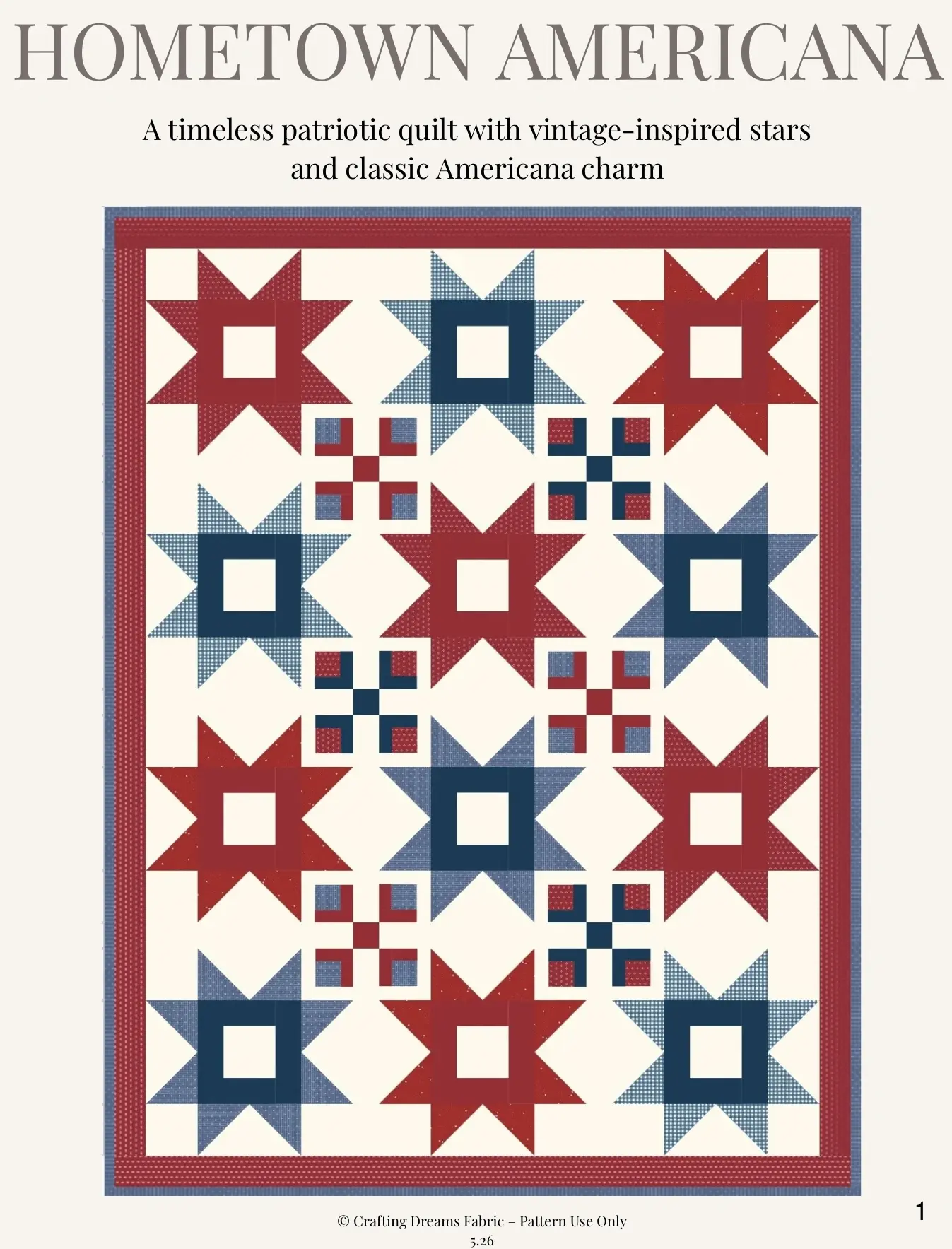 Hometown Americana Quilt Pattern Printed Version - Queen Size (72” x 88”)