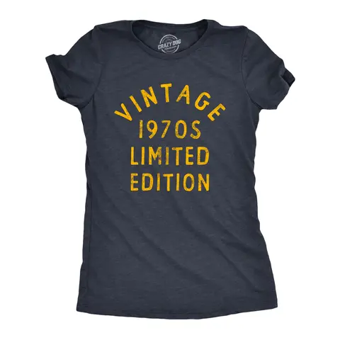 Womens Vintage 1970s Limited Edition T Shirt Funny Cool 1970 Theme Classic Tee for Ladies Funny Womens T Shirts Cute Vintage Graphic Tee Funny Vintage Top Women's Novelty Tees Navy