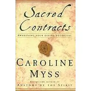 USED-Sacred Contracts Awakening Your Divine Potential by Caroline Myss (Paperback)