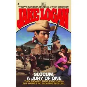 USED-Slocum, a Jury of One (Slocum Series #284) by Jake Logan (Unknown)