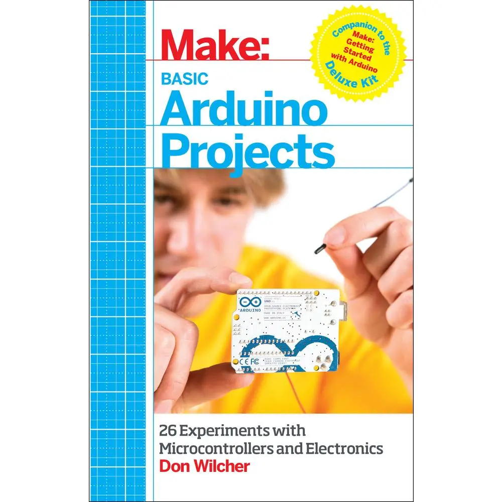 USED-Basic Arduino Projects: 26 Experiments with Microcontrollers and Electronics by Wilcher, Don (Paperback)