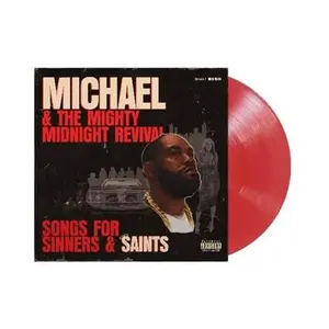 Michael & The Mighty Midnight Revival - Songs For Sinners and Saints [Indie-Exclusive Clear Red Vinyl] NEW Vinyl Record 888072645998