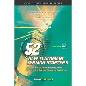 USED-52 New Testament Sermon Starters Book Three: Volume 3 by Zodhiates, Spiros (Paperback)