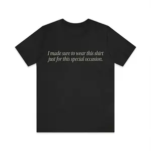 Self-Deprecating Mens T-Shirt Humorous Casual Top