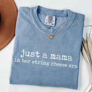 [Sale Up To 50%] Just A Mama In Her String Cheese Era Shirts, String Cheese Comfort Colors Shirt, Trendy Motherhood Graphic, Mother's day, Gift for Mom