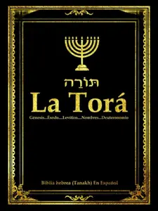 Large Letters Complete Spanish Torah - The 5 Books of Moses, from the Hebrew Bible Tanakh, Al-Tawrat (Spanish Edition)