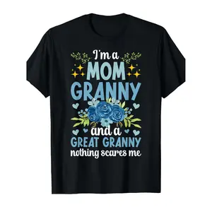 Women's Funny Grandma T-Shirt - "I'm A Mom, Granny & Great Granny - Nothing Scares Me" - 220gsm Heavy Cotton Vintage Tee, Loose Fit Short Sleeve with Blue Lettering, Floral & Heart Print - Funny Grandma Gift