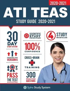 USED-ATI TEAS 6 Study Guide: Spire Study System and ATI TEAS VI Test Prep Guide with ATI TEAS Version 6 Practice Test Review Questions for the Test by Ati Teas Test Study Guide Team (Paperback)