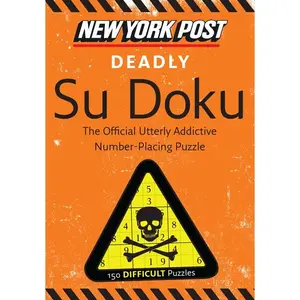 New York Post Deadly Su Doku: 150 Difficult Puzzles[Paperback Book]