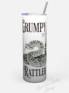 Grumpy Ass Rattler Tumbler