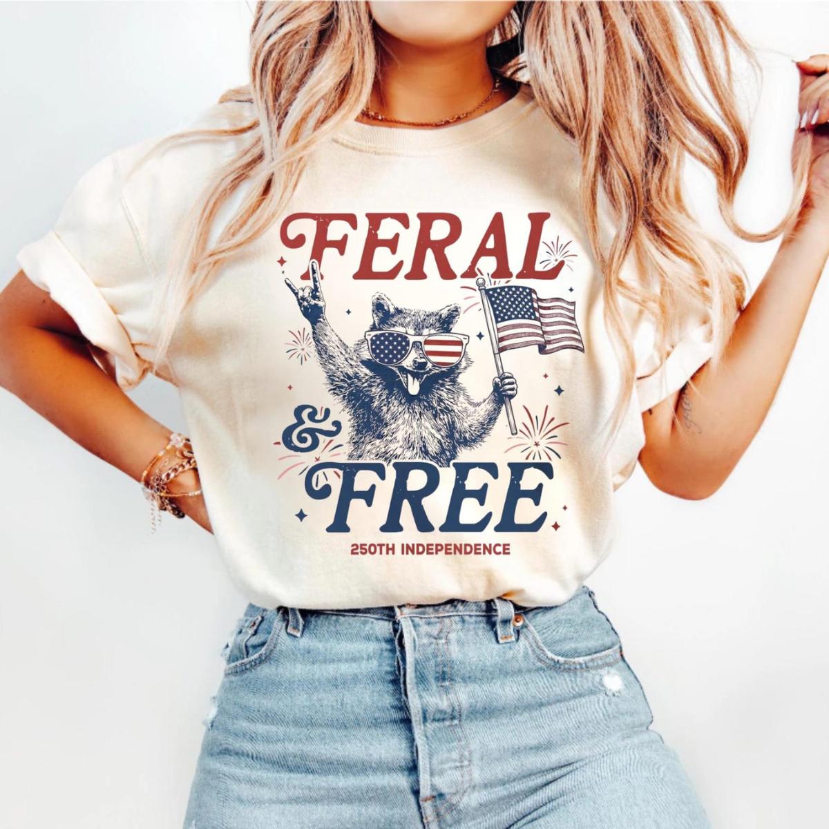 Feral and Free Funny Raccoon 4th of July Shirt, Comfort Colors 250th Independence Anniversary Gift, USA 250 Years Freedom Tee, Funny Raccoon Shirt