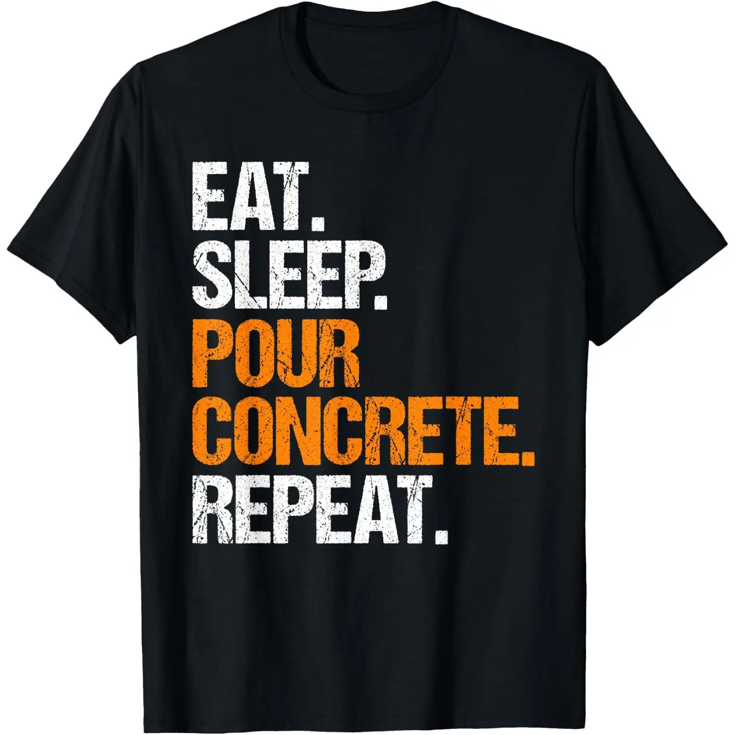 100%cotton Concrete Worker Eat Sleep Routine T-Shirt