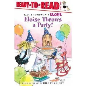 USED-Eloise Throws a Party!: Ready-To-Read Level 1 by Thompson, Kay (Paperback)