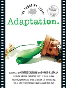 Adaptation: The Shooting Script (Shooting Script) by Charlie Kaufman||Robert McKee [Paperback Book]
