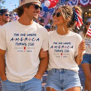 4th Of July Shirt America 250th Anniversary Tee, The One Where America Turns 250 Years Tshirt, 1776 2026 USA Shirts, Trending 4th of July Day Tee, Casual Outfit, Comfortable Menswear & Womenswear Top, Perfect Gift For Men and Women, Ju7