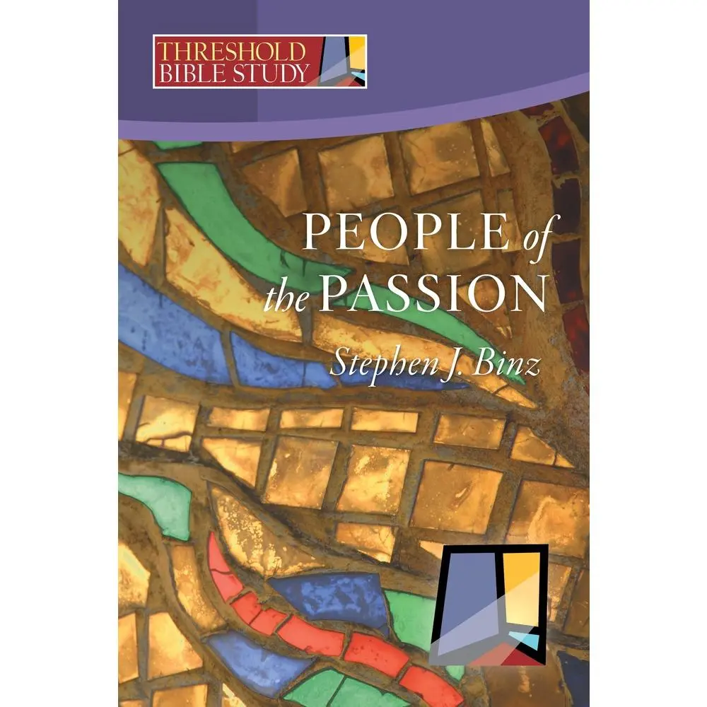 USED-People of the Passion by Binz, Stephen J. (Paperback)