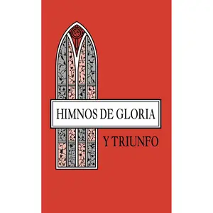 Himnos de Gloria y Triunfo.