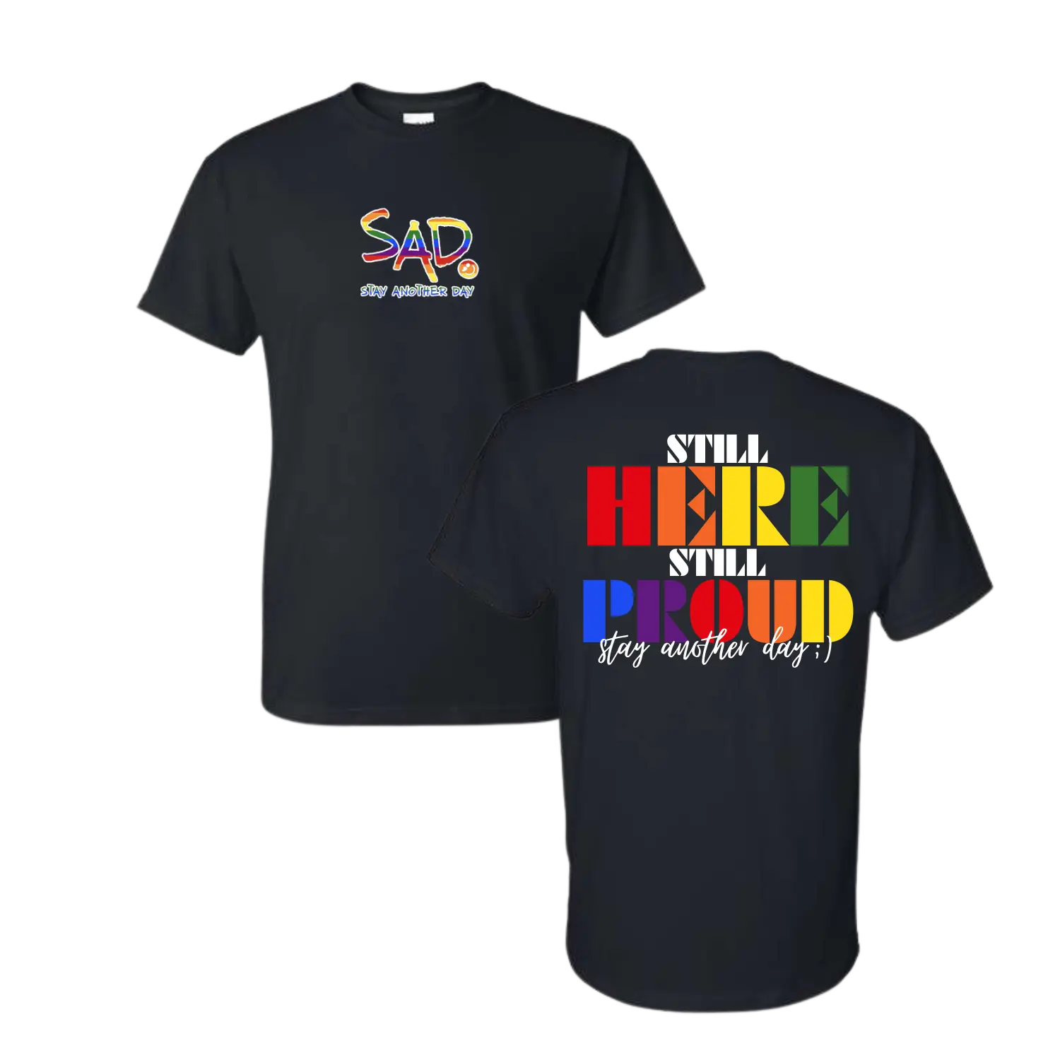 Stay Another Day Women's Rainbow Printed Round Neck T-Shirt - Casual Cotton-Poly Blend Tshirt for Pride 2025, Mental Health Awareness