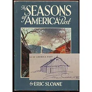 USED-The Seasons of America Past by eric sloane (Hardcover)