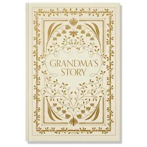 Grandma's Story: A Memory and Keepsake Journal for My Family (Grandparents Keepsake Memory Journal Series)