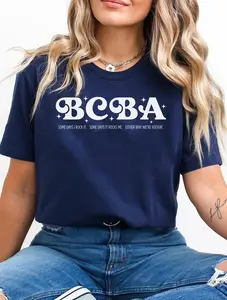 Retro BCBA Sweatshirt / Short Sleeve T-SHIRT , Board Certified Behavior Analyst , Future ABA Therapist, Chaos Coordinator Top, BCBA  Womenswear Casual
