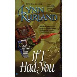 USED-If I Had You by Lynn Kurland (Paperback)