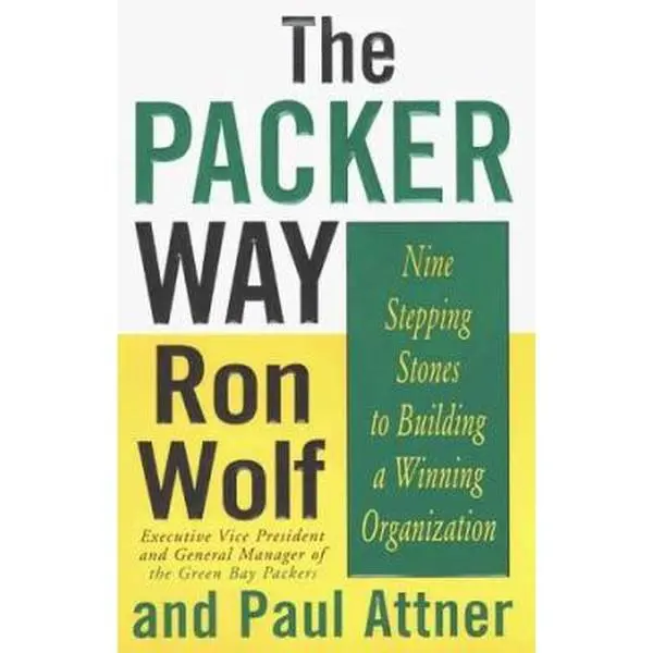 USED Book - The Packer Way : Nine Stepping Stones to Building a Winning Organization by Ron Wolf (Hardcover) - english