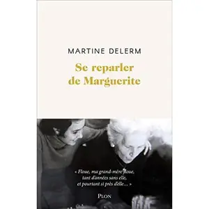 USED-Se reparler de Marguerite by Martine Delerm (Paperback)