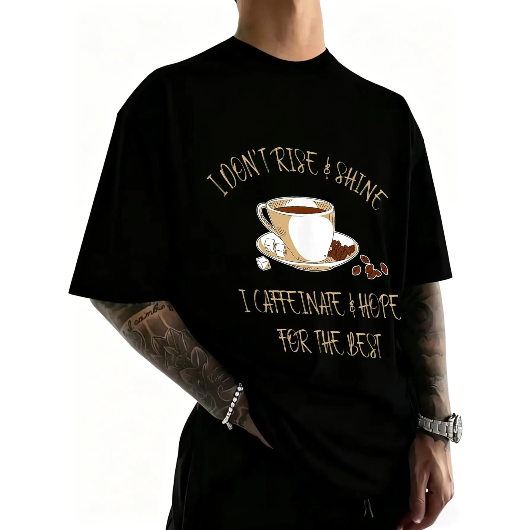 Funny Coffee - I Don't Rise and Shine I Caffeinate and Hope T-Shirt