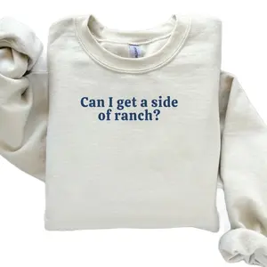 Can I get a side of ranch crewneck