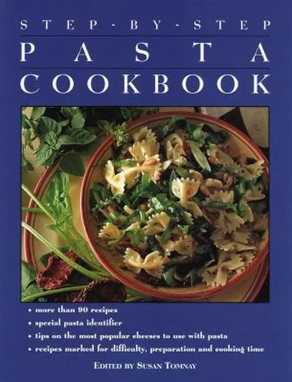 USED-Step-by-Step: The Pasta Cookbook by Random House Value Publishing Staff (Paperback)