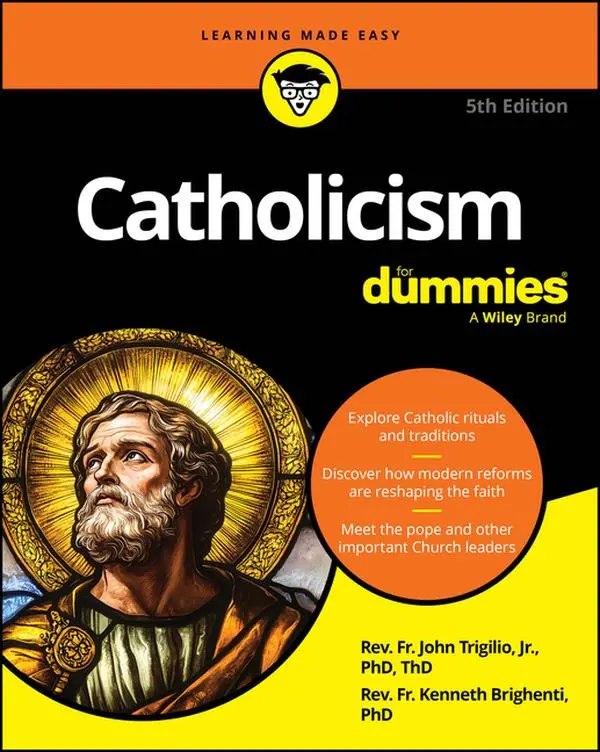 Catholicism for Dummies -- John Jr. Trigilio - Paperback