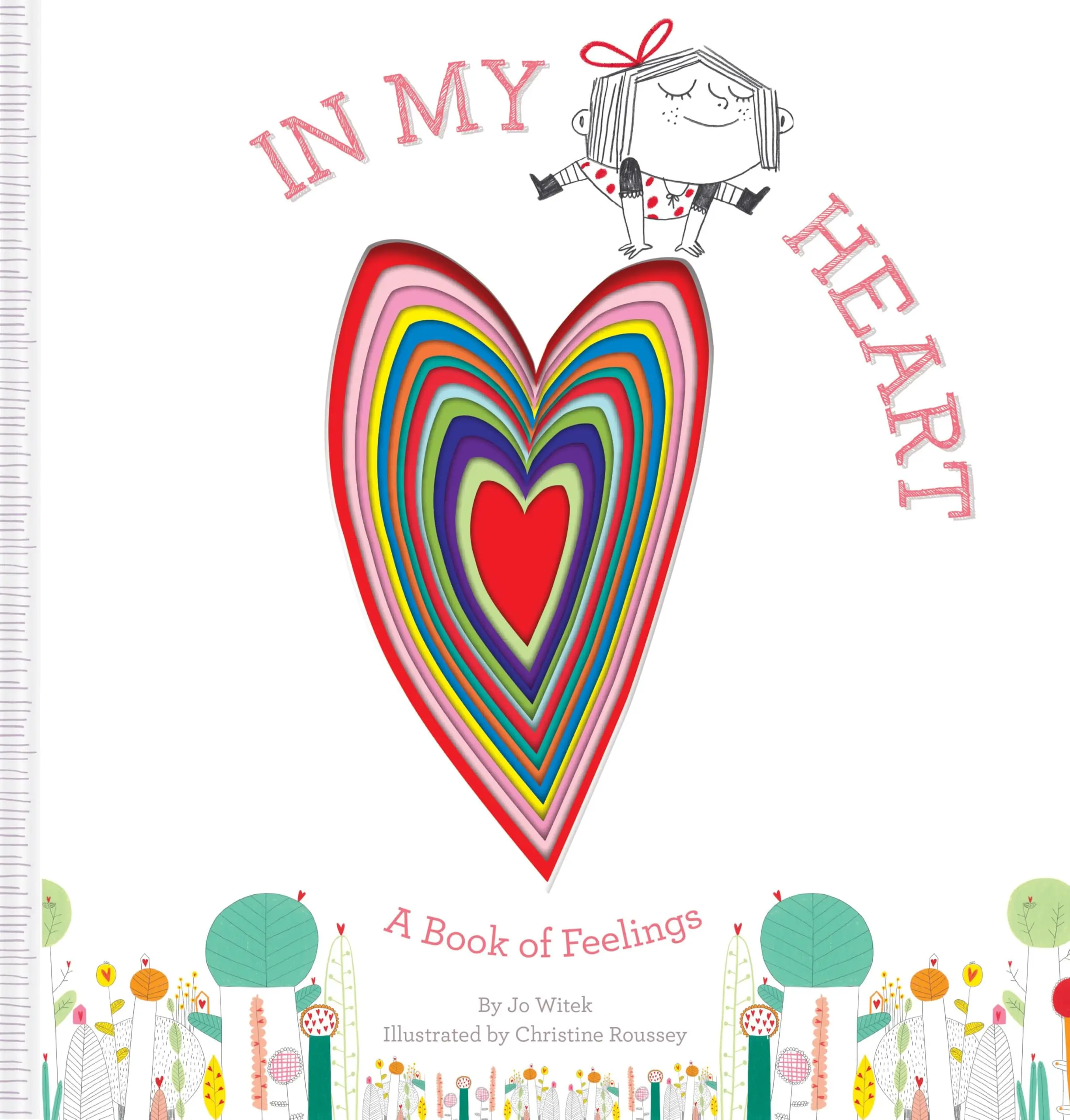 In My Heart: A Book of Feelings -- Jo Witek - Hardcover