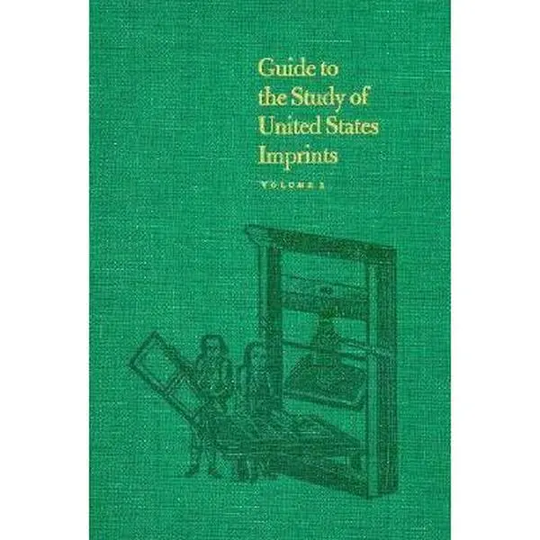 Used Guide to the Study of United States Imprints - Volumes 1 and 2 (Hardcover) by G. Thomas Tanselle, Typography Record Printed Matter Practical Manual with Value to Librarians