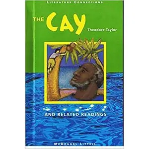 USED-McDougal Littell Literature Connections: The Cay Student Editon Grade 6 1998 by Theodore Taylor (Paperback)