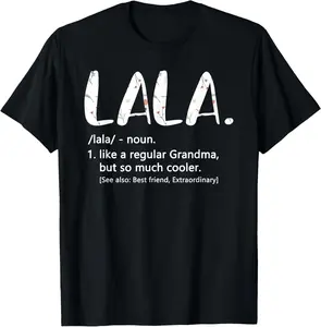 Lala Shirts for Women Mothers Day idea Cute Grandma Lala T-Shirt