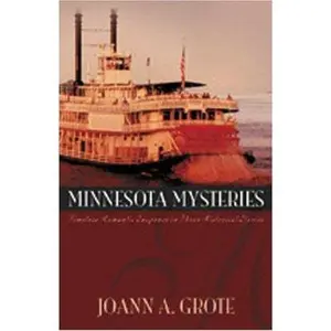 USED-Minnesota Mysteries: An Honest Love/Sweet Surrender/A Man for Libby (Heartsong Novella Collection) by JoAnn A. Grote (Paperback)