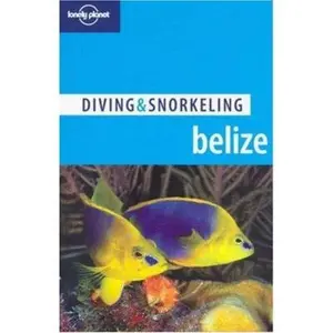 USED Book - Belize 4, D & S (Lonely Planet Diving and Snorkeling Guides) by Tim Rock (Paperback) - english