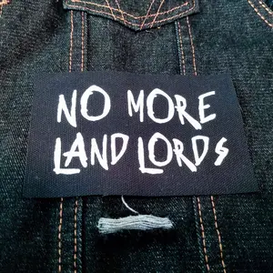 No More Landlords 5" inch Screen Printed Canvas Patch