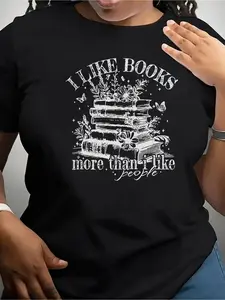 Plus Size Wo Plus Size T-Shirt "I Like Books More Than People" Book Lover Shirt - Soft Stretch Crew Neck Casual Top with Slight Stretch Non- Blouse Suitable for Spring Summer Outfits Cozy Casual Attire for & Book Clubs